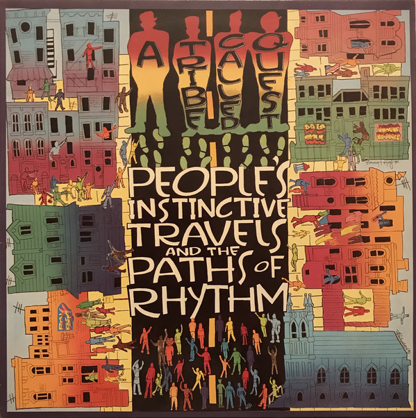 A Tribe Called Quest People's Instinctive Travels and the Paths of Rhythm