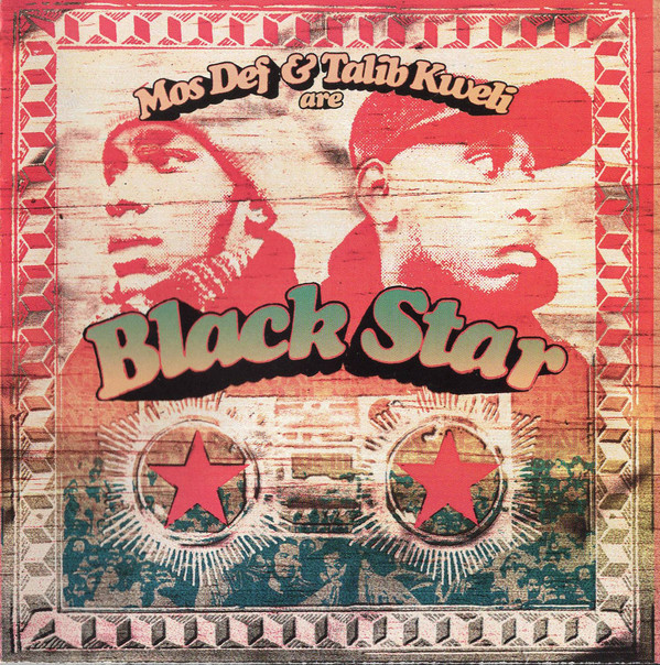 Black Star MosDef & Talib Kwely are Black Star