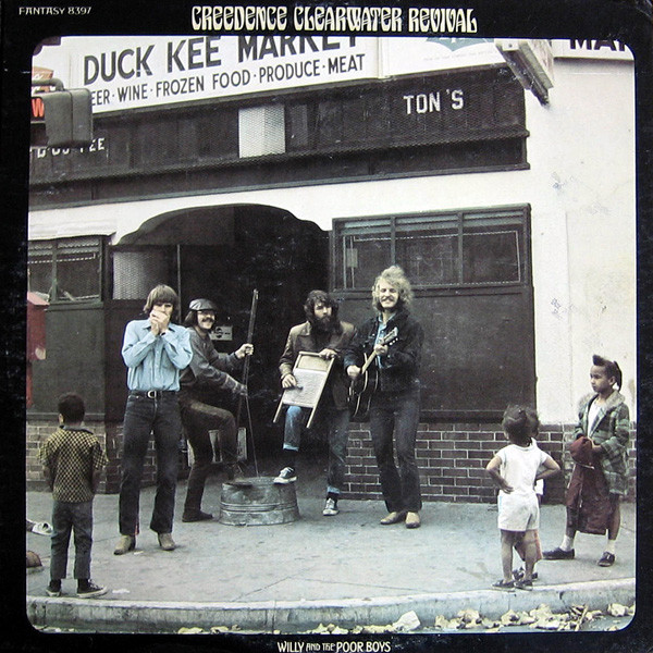 Creedence Clearwater Revival Willy and the Poor Boys