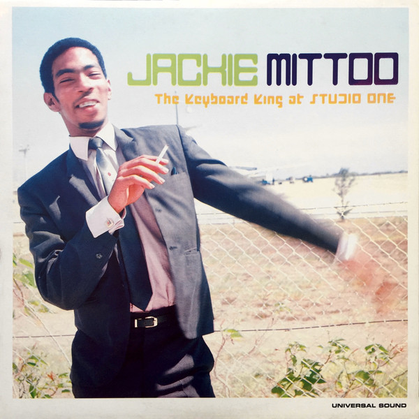 Jackie Mittoo The Keyboard King at Studio One