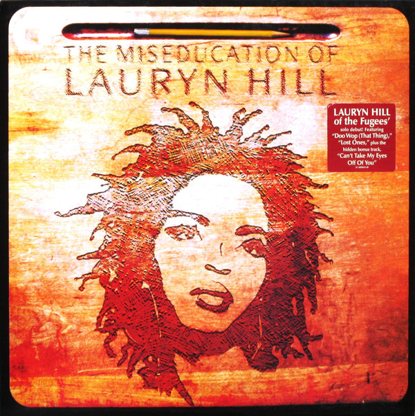 Lauryn Hill The miseducation of Lauryn Hill